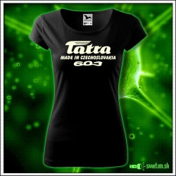 dámske tričko TATRA 603 so svietiacou fosforovou potlačou retro darček