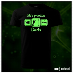 pánske vtipné svietiace šípkarske tričko Life´s Priorities Darts vtipné darčeky pre šípkarov tričko svieti v tme