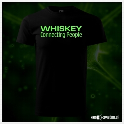 Originálne čierne svietiace tričko s motívom alkohol Whiskey connecting people