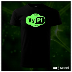 Originálne čierne svietiace tričko s motívom alkohol Free VyPi Zone