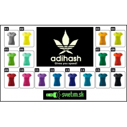 dámske farebné svietiace tričká Adihash gives you speed!, vtipné tričká s potlačou
