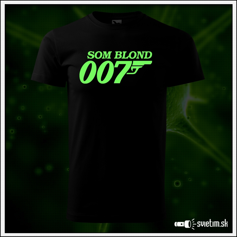 Svietiace unisex tričko Som blond 007, čierne vtipné tričko