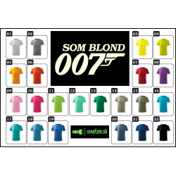 detské farebné svietiace tričká Som blond 007, vtipné tričká s potlačou